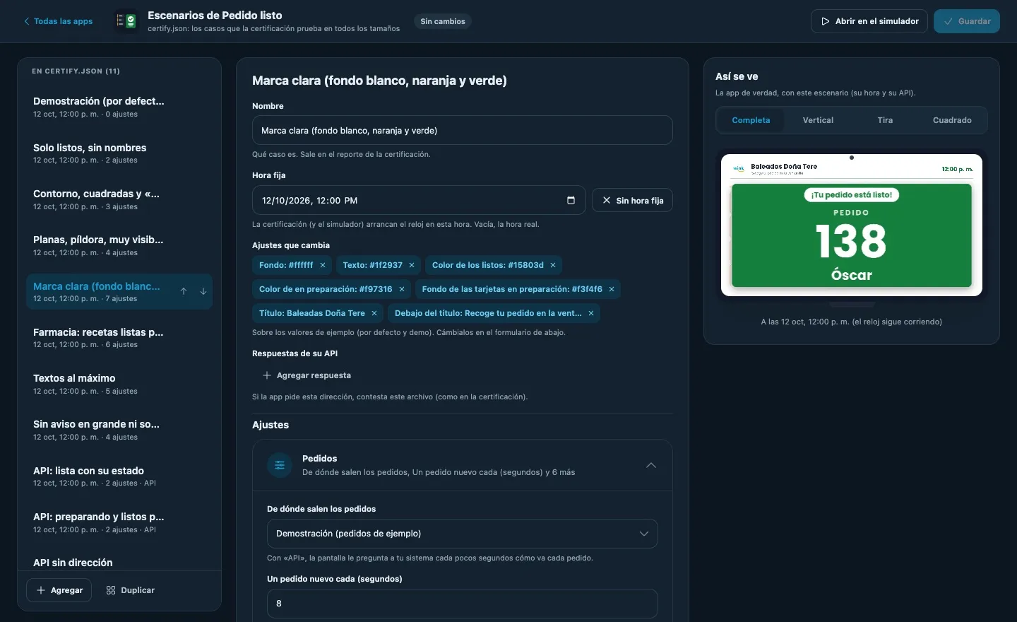 El editor de escenarios de Pedido listo: la lista a la izquierda, el escenario elegido al centro y la app en vivo a la derecha.